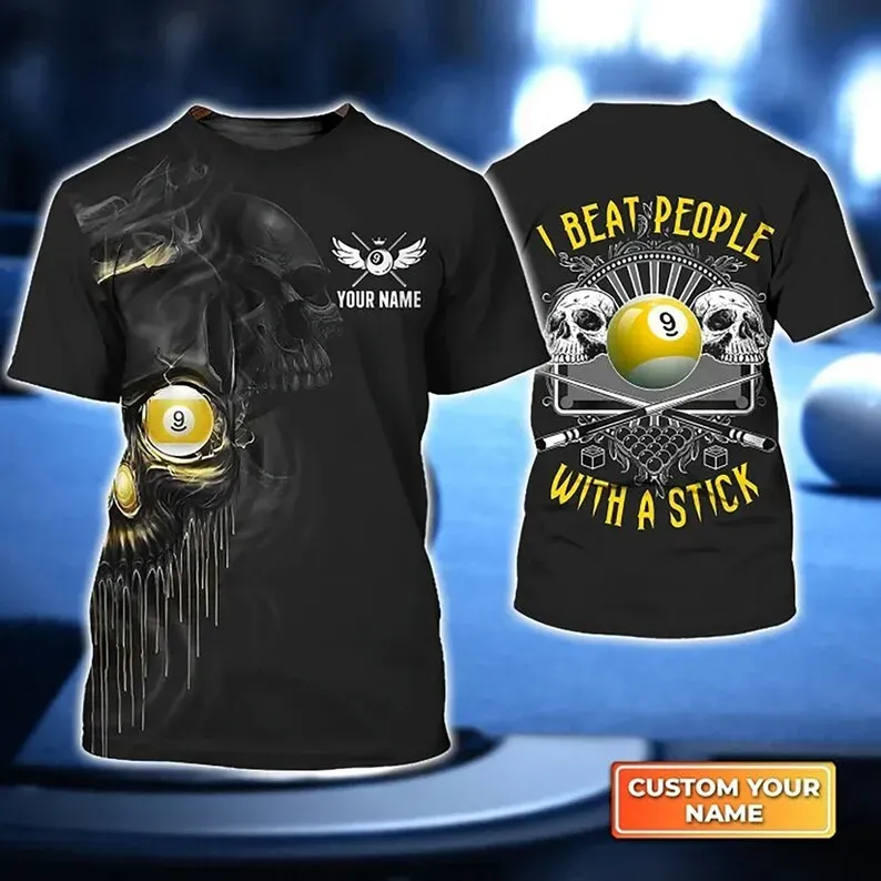 Billiard 9 Ball I Beat People With a Stick Personalized Name 3D All Over Print T-Shirt Sizes S-5XL