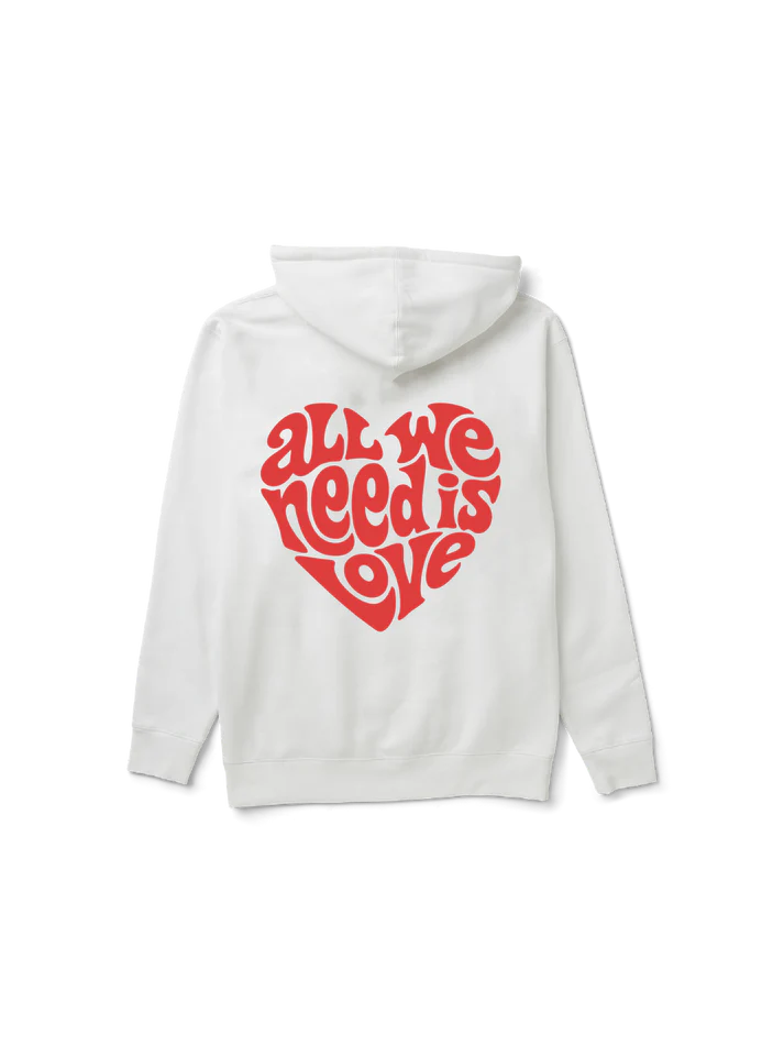All We Need Hoodie