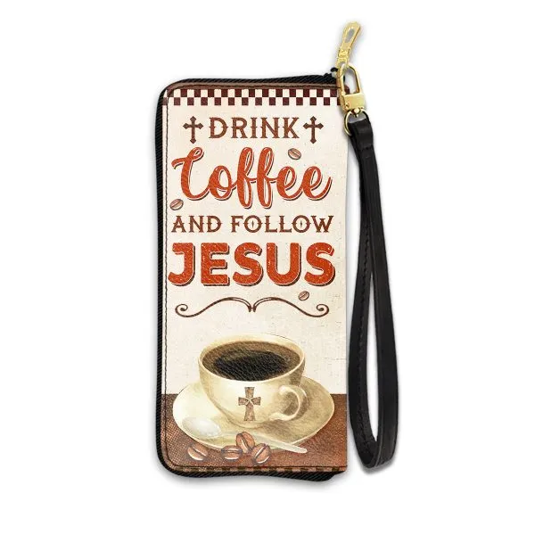 Coffee Drink Coffee And Follow Jesus Purse Accessories For Beauty