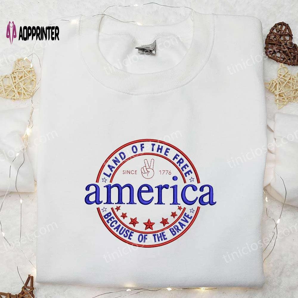 1776 america land of the free embroidered shirt: best patriotic gift for national day Embroidered Shirt