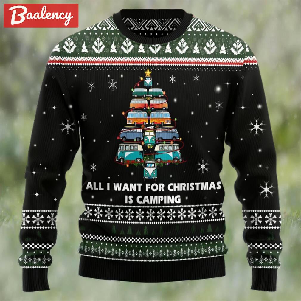 All i want for christmas is camping ugly christmas sweater Christmas Ugly Sweater