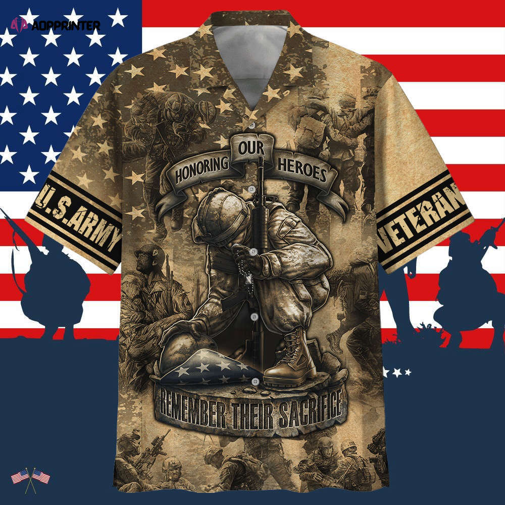 Army honoring our heroes remember their sacrifice hawaiian shirt Hawaii Shirt