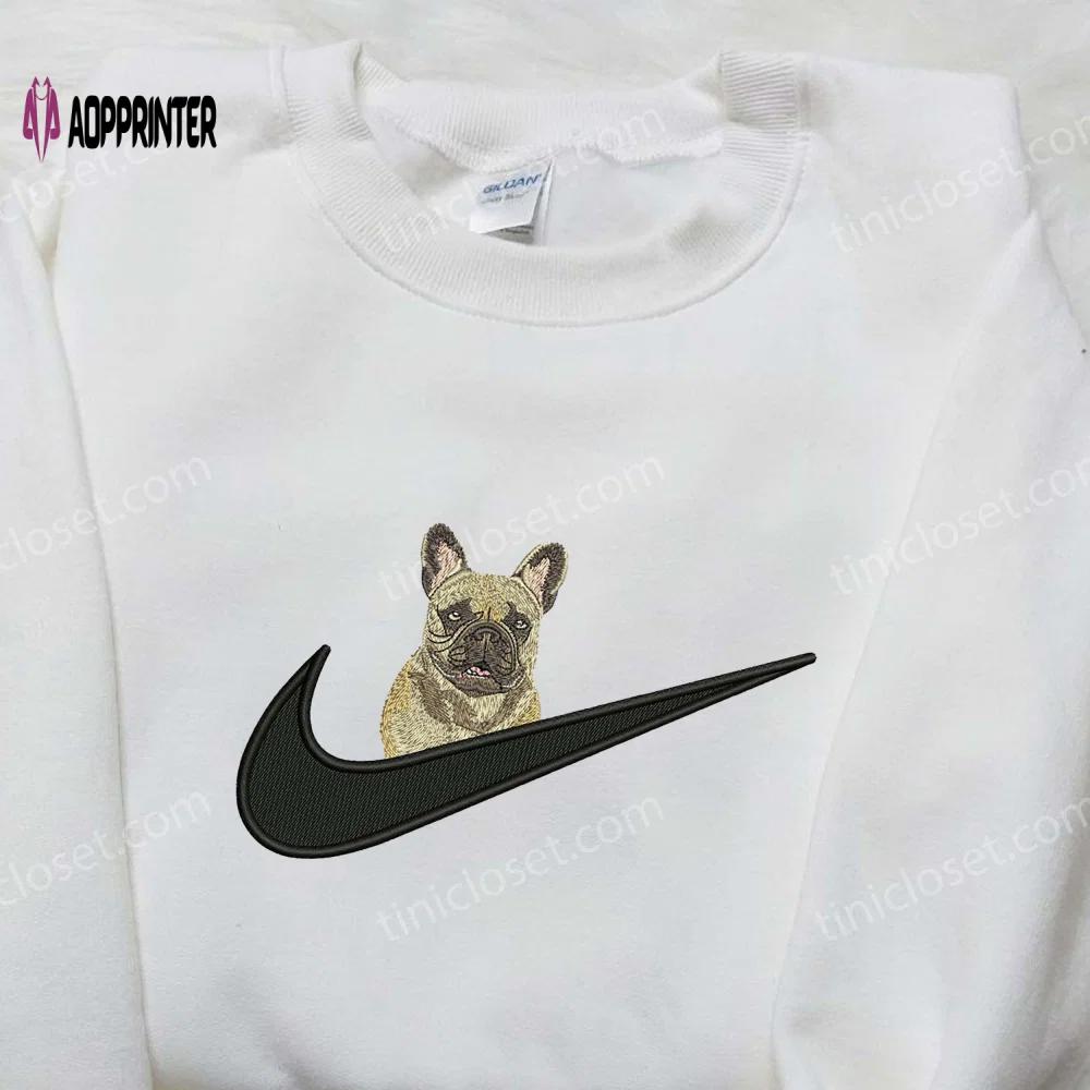 French bulldog x nike embroidered shirt – custom animal tee Embroidered Shirt