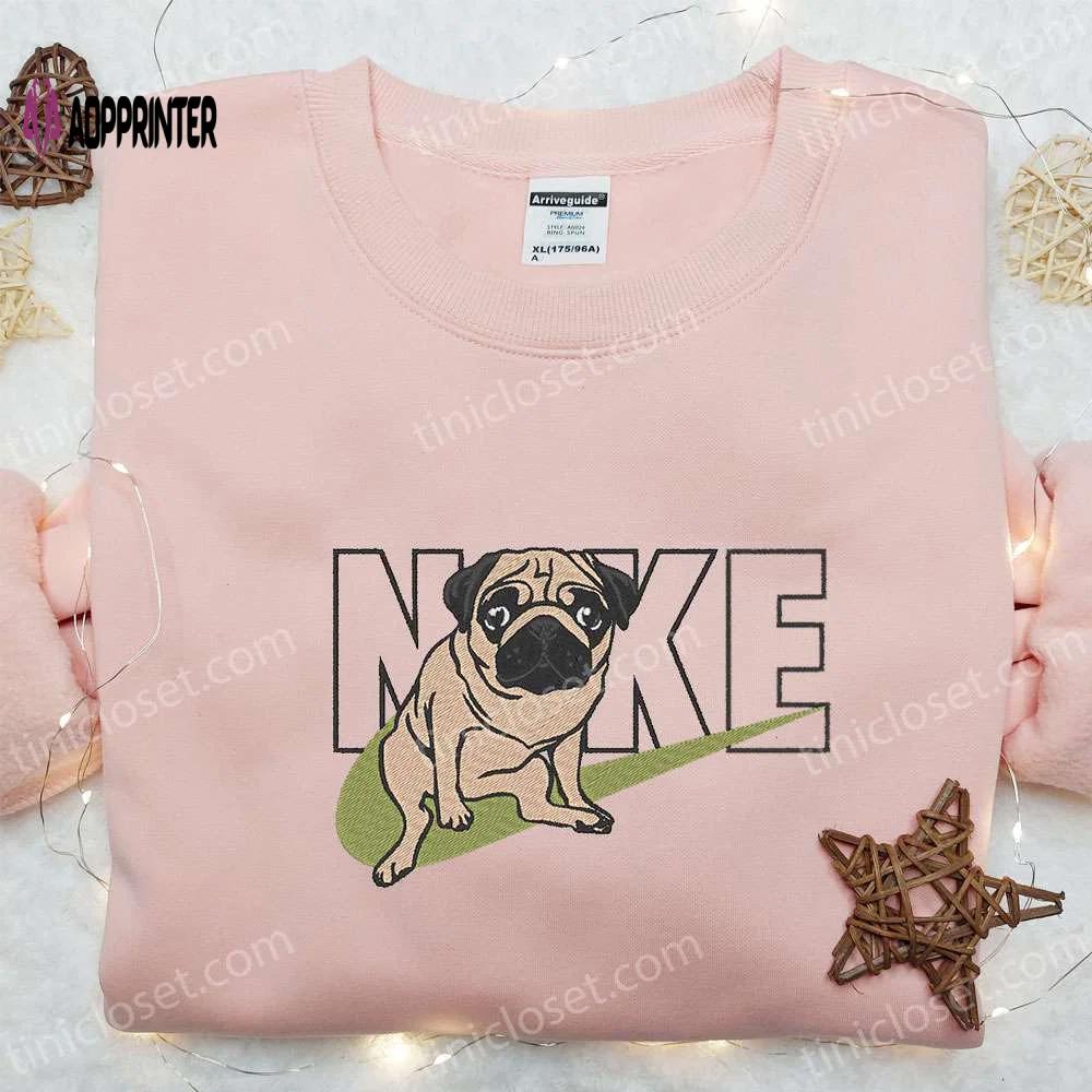 Pug x nike embroidered shirt animal sweatshirt custom hoodie – stylish and personalized apparel Embroidered Shirt