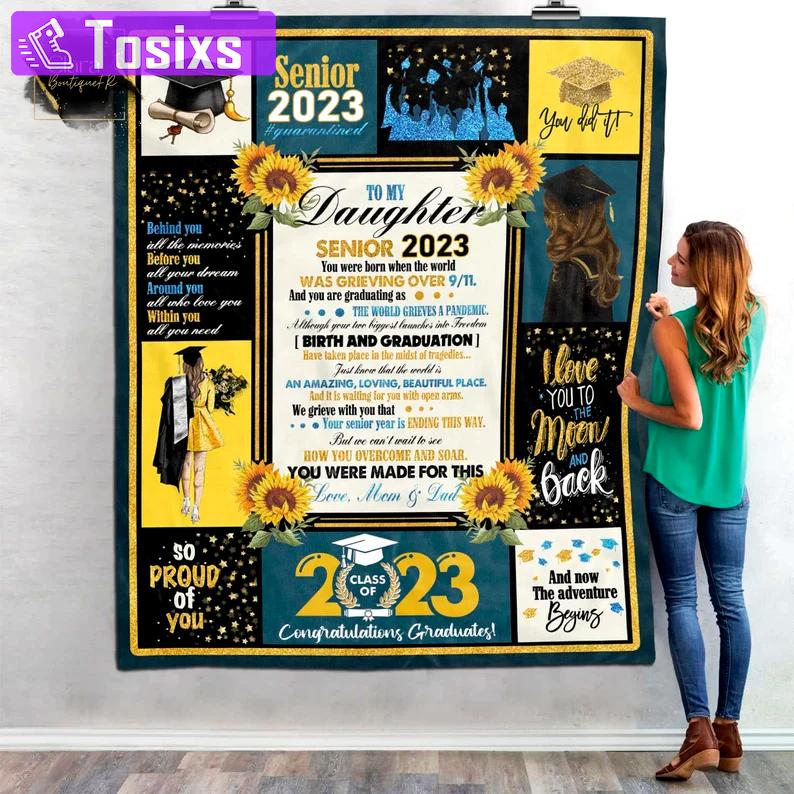 From mom dad to my daughter senior 2023 you were born when the world was grieving 9 11 fleece blanket, mink sherpa blanket, senior blanket Quilt Blanket
