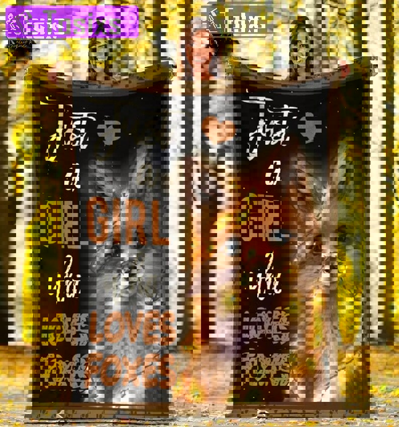 Just a girl who loves foxes fleece blanket, mink sherpa blanket, fox blanket, fox lover gift, cute fox blanket Quilt Blanket