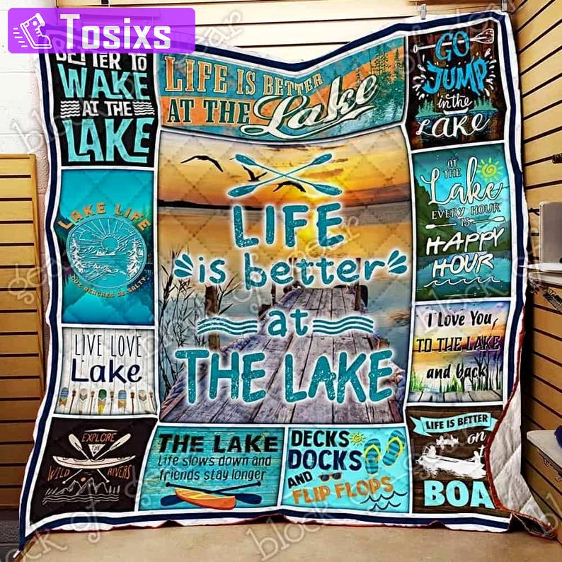 Lake blanket - life is better at the lake quilt blanket - lake gifts for friends Quilt Blanket