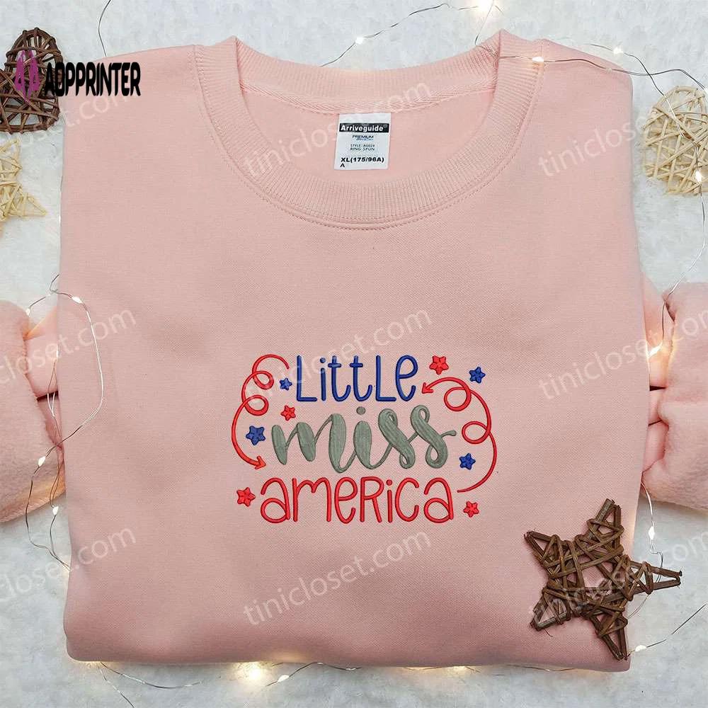 Little miss america embroidered shirt: best patriotic shirts for national day gifts Embroidered Shirt