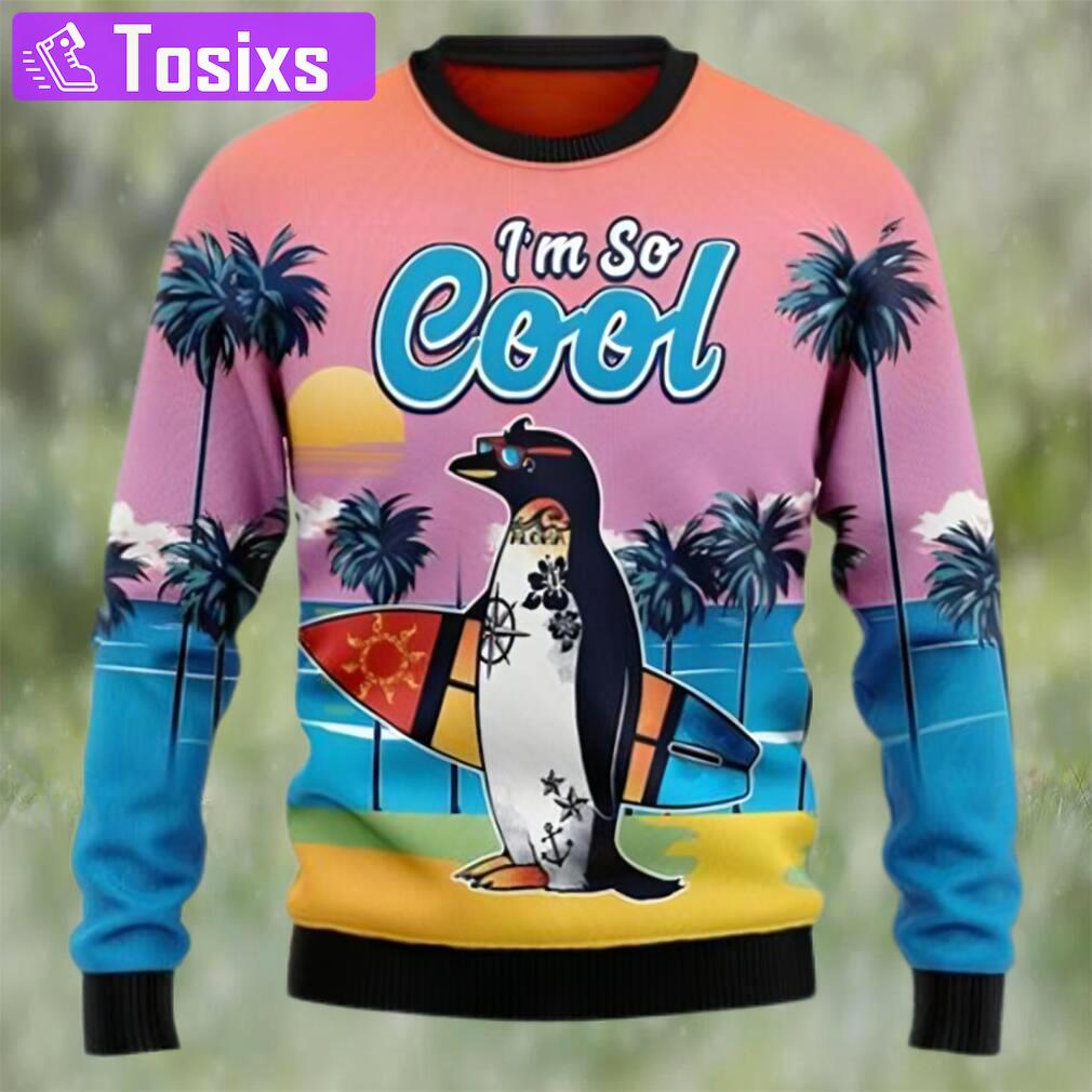 Penguin i?m so cool beach lover ugly christmas sweater Christmas Ugly Sweater