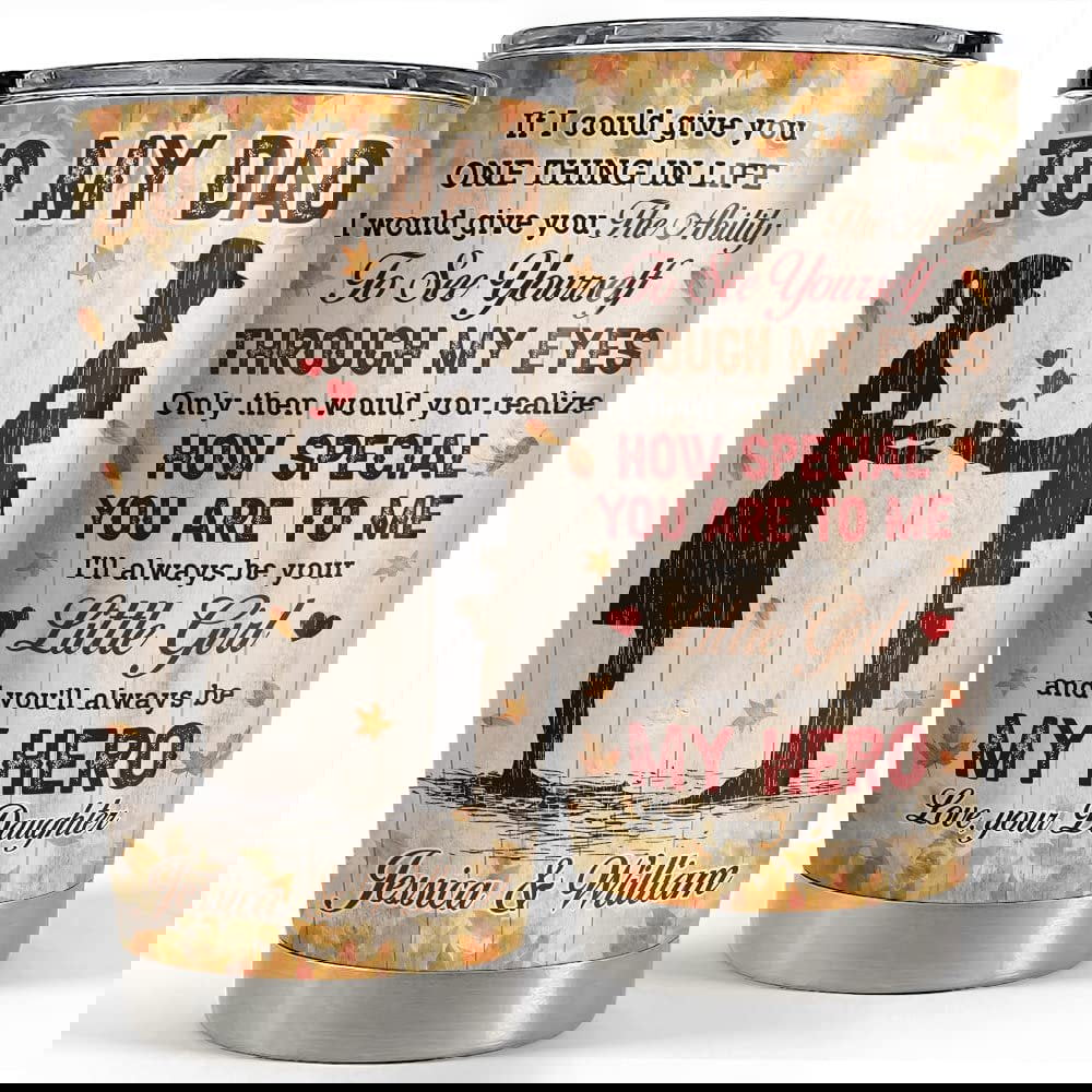 Personalized dad tumbler to my dad from daughter father day gift Personalized Tumbler