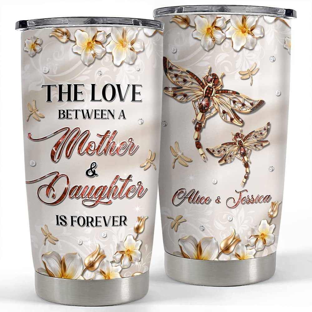 Personalized dragonfly tumbler the love between mother and daughter Personalized Tumbler