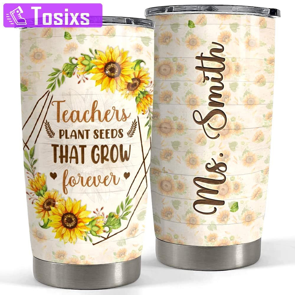 Personalized teacher tumbler sunflower plant seeds that grow for teacher Personalized Tumbler