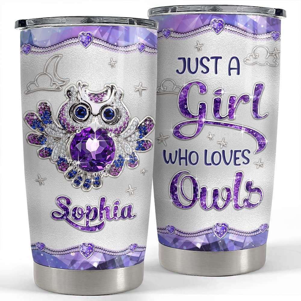 Personalized tumbler just a girl who loves owl purple jewelry style Personalized Tumbler