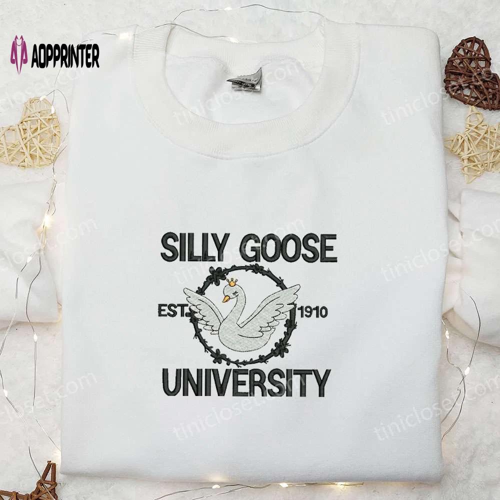 Silly goose university est 1910 embroidered shirt – animal & cute design Embroidered Shirt