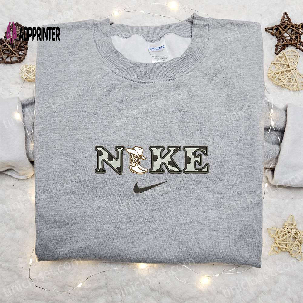 Stylish cowboy boots & hat x nike shirt & hoodie: best family gifts Embroidered Shirt