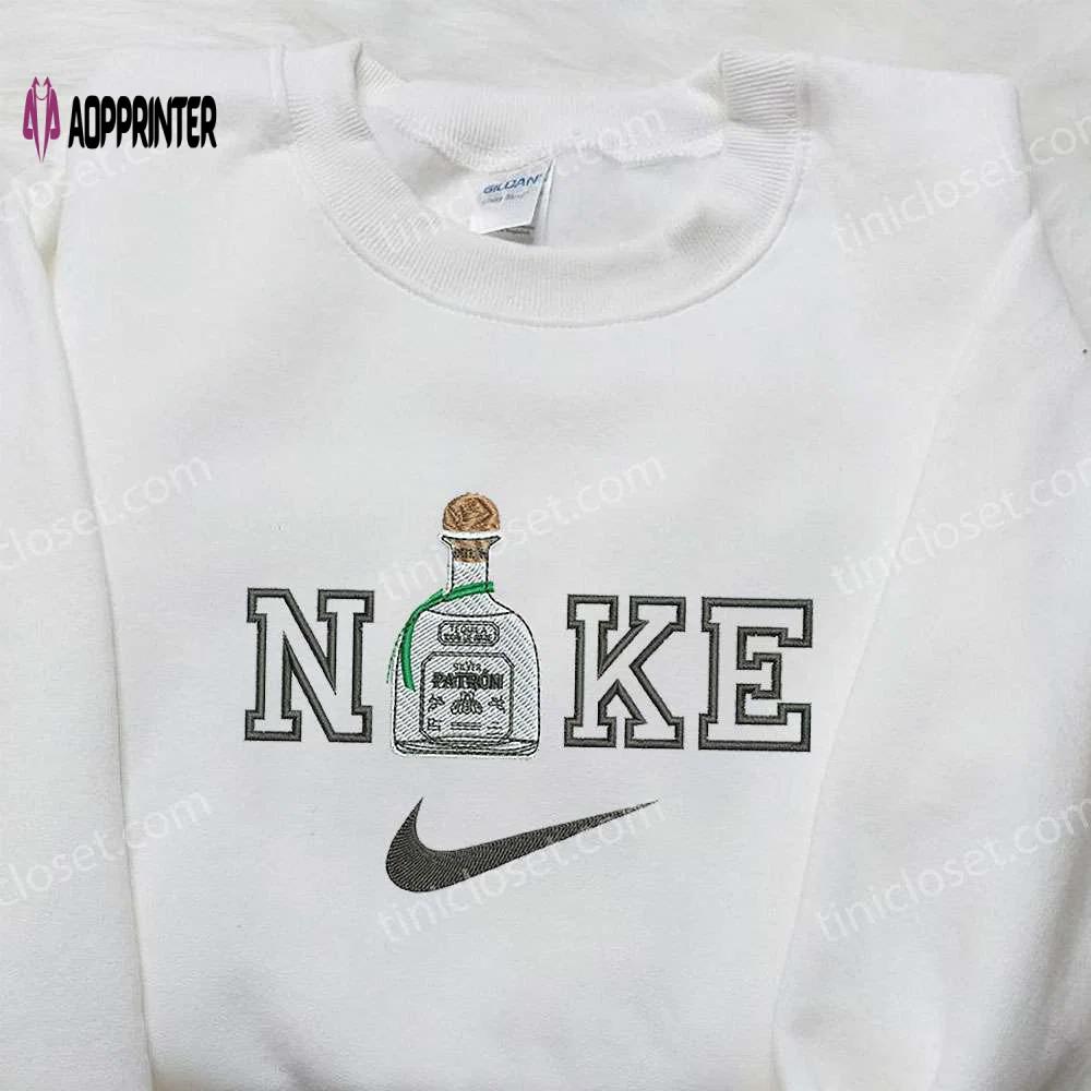 Tequila x nike embroidered sweatshirt: favorite drink & nike inspired shirt Embroidered Shirt