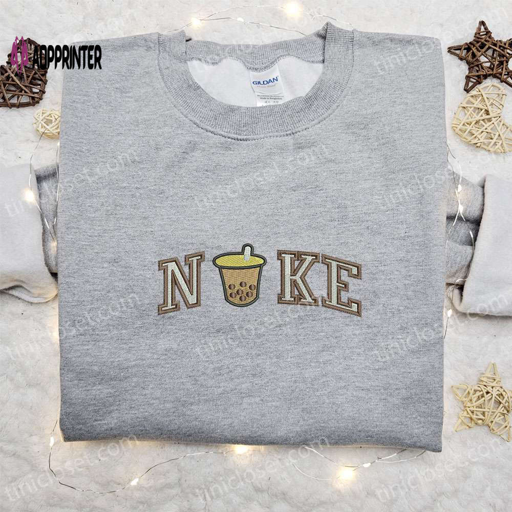 Boba tea x nike embroidered sweatshirt: favorite drink & nike inspired shirt Embroidered Shirt