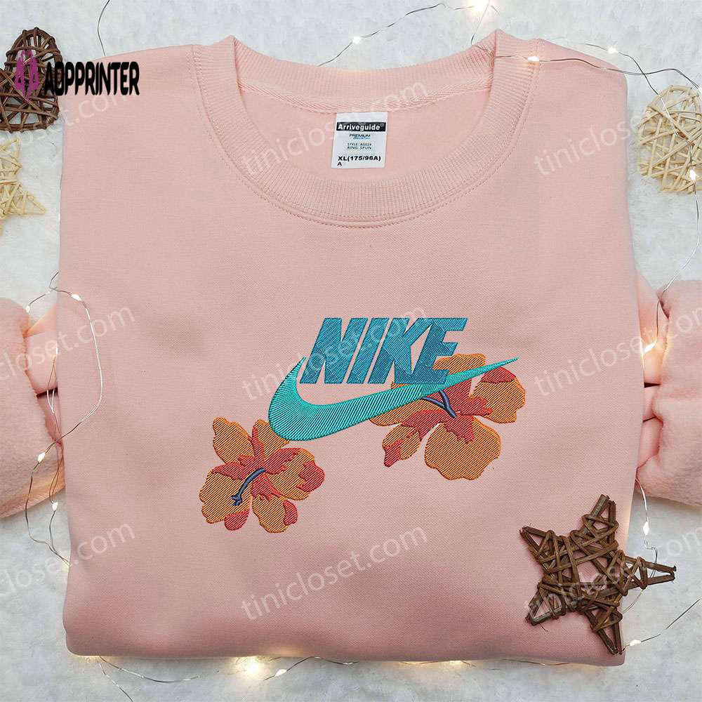 Flowers x nike embroidered sweatshirt: best family gift nike inspired shirt Embroidered Shirt