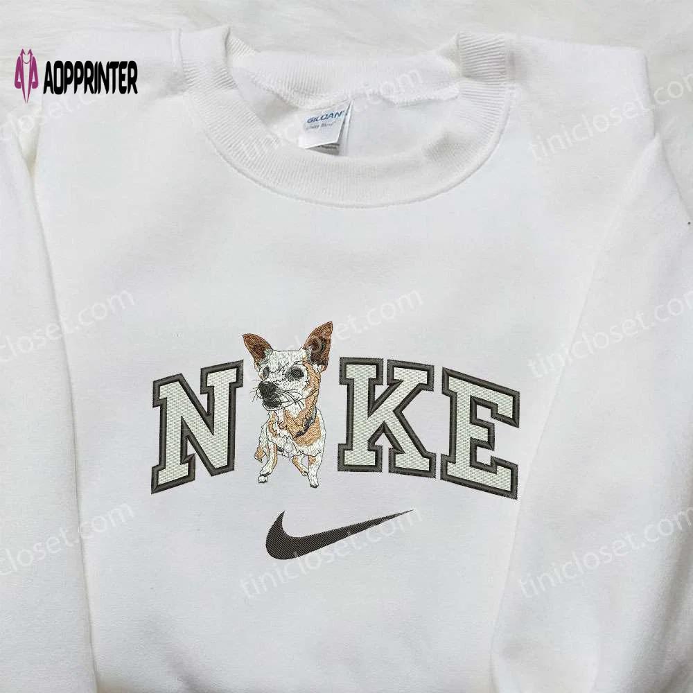 Nike x chihuahua embroidered shirt: animal & custom nike design Embroidered Shirt