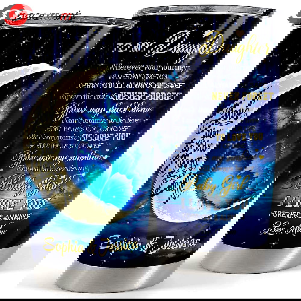 Personalized butterfly tumbler to daughter from mom family best gift Personalized Tumbler