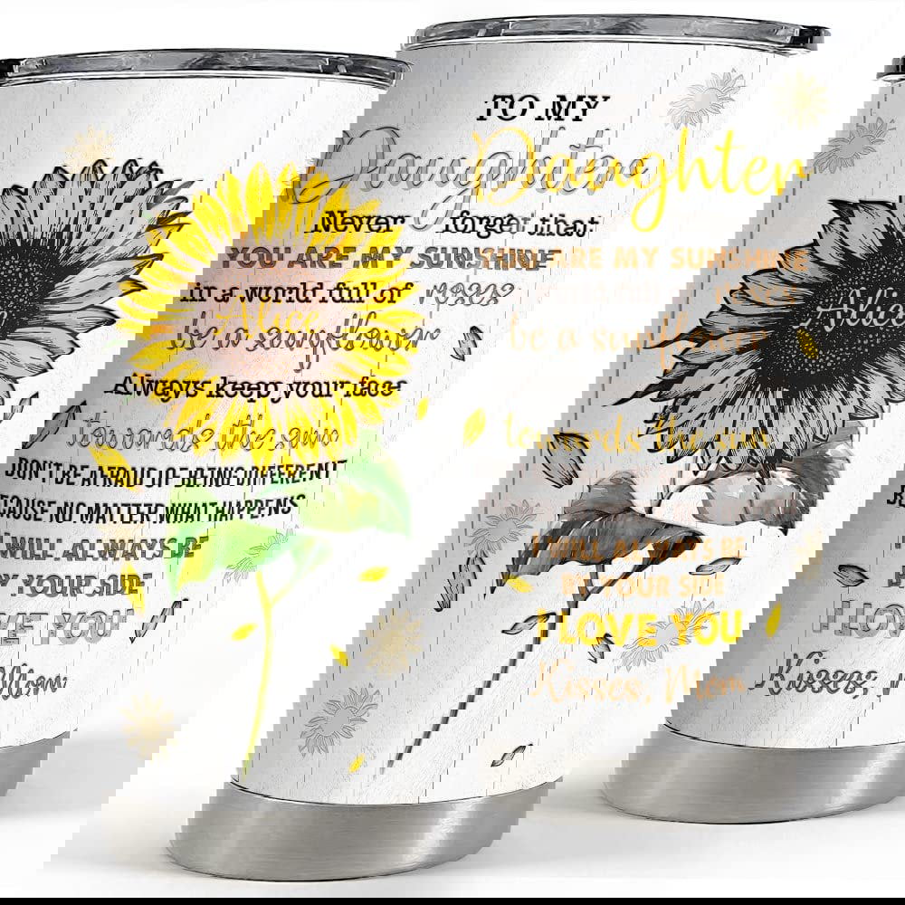 Personalized sunflower tumbler to daughter from mom family lover gift Personalized Tumbler