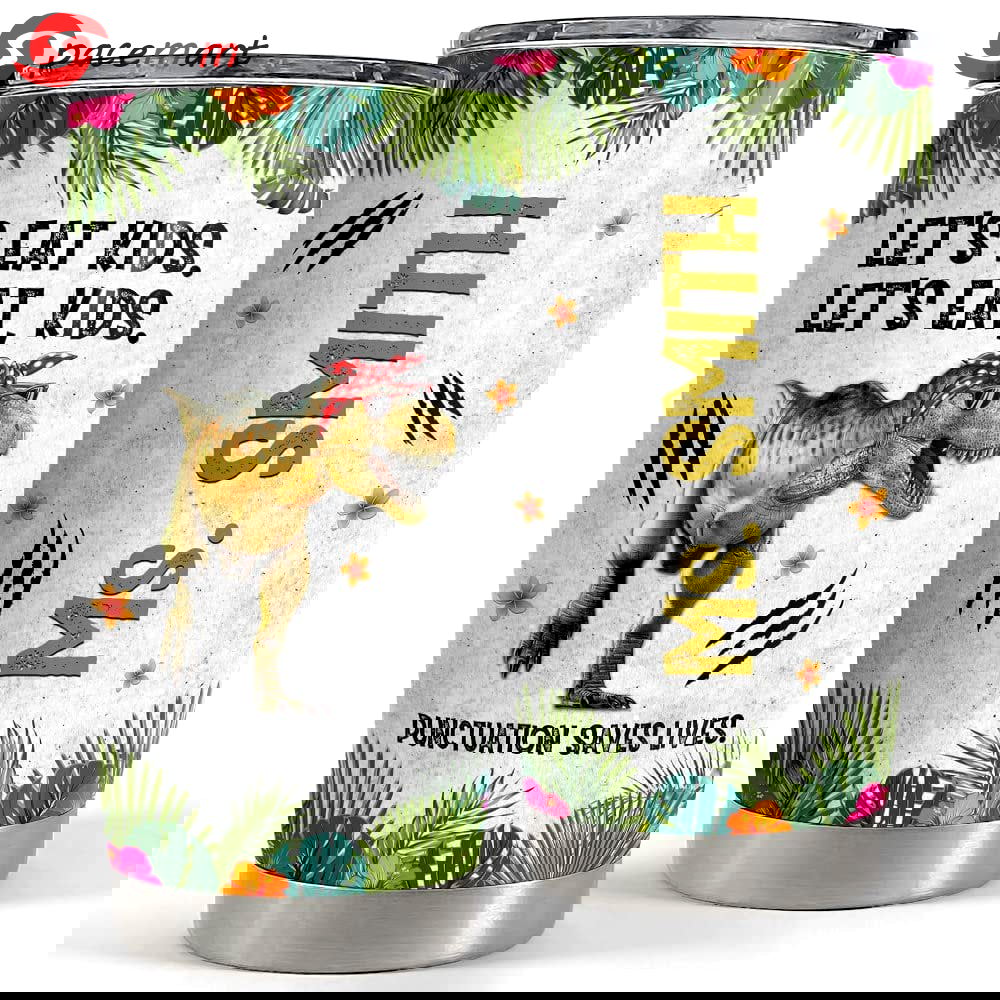 Personalized teacher tumbler funny dinosaur for teacher Personalized Tumbler
