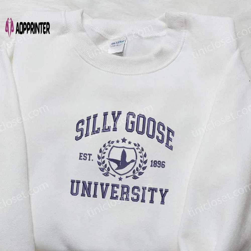 Silly goose university est 1896 embroidered shirt – animal design perfect graduation gift Embroidered Shirt