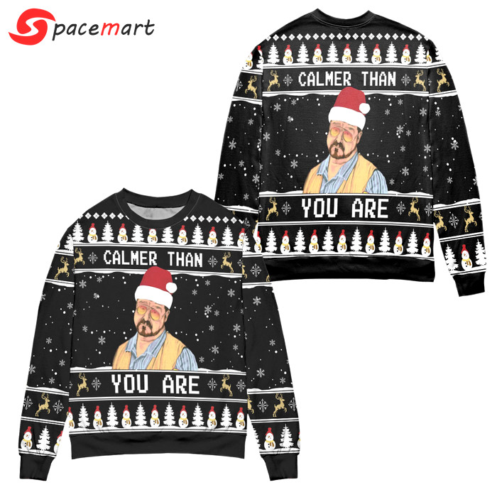 The big lebowski calmer than you are ugly christmas sweater ? black Christmas Ugly Sweater