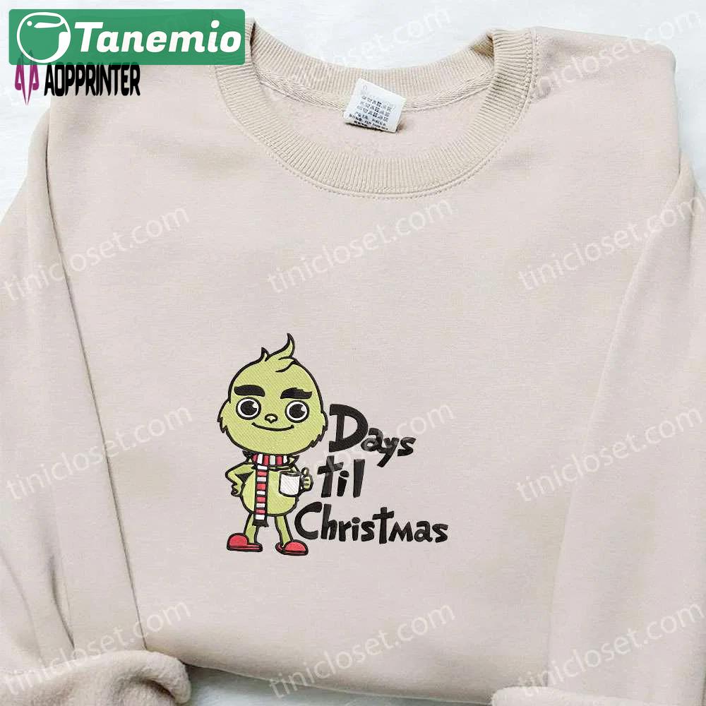 Baby grinch coffee days til christmas sweatshirt – movie embroidered shirt best gift ideas Embroidered Shirt