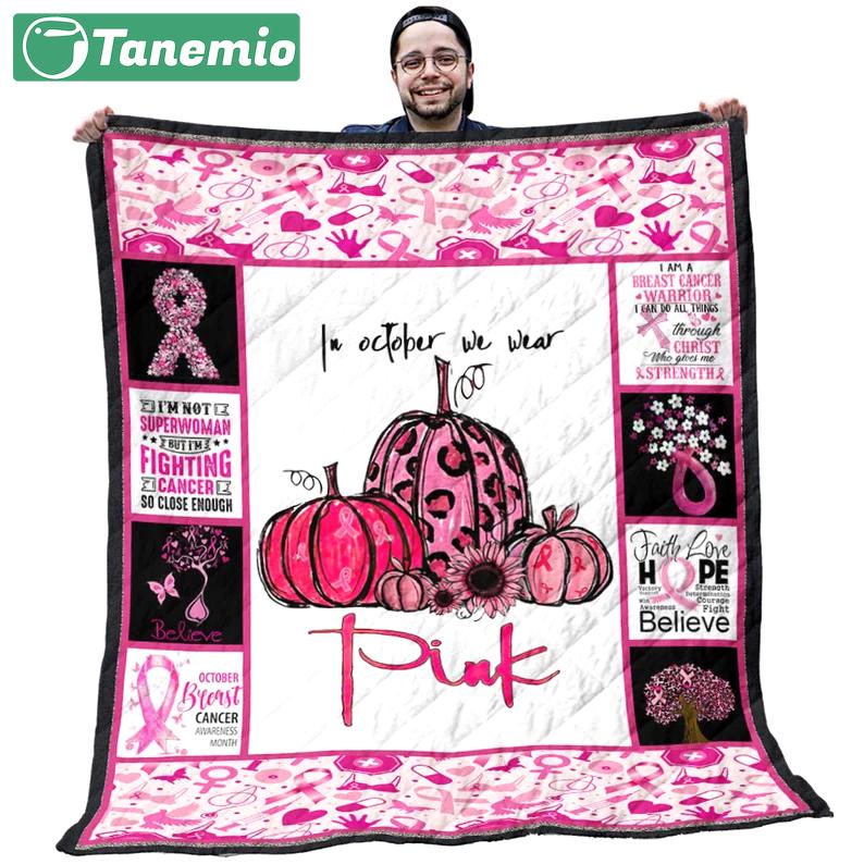 Breast cancer blanket - october breast cancer awareness month quilt blanket - best gift for cancer patient Quilt Blanket
