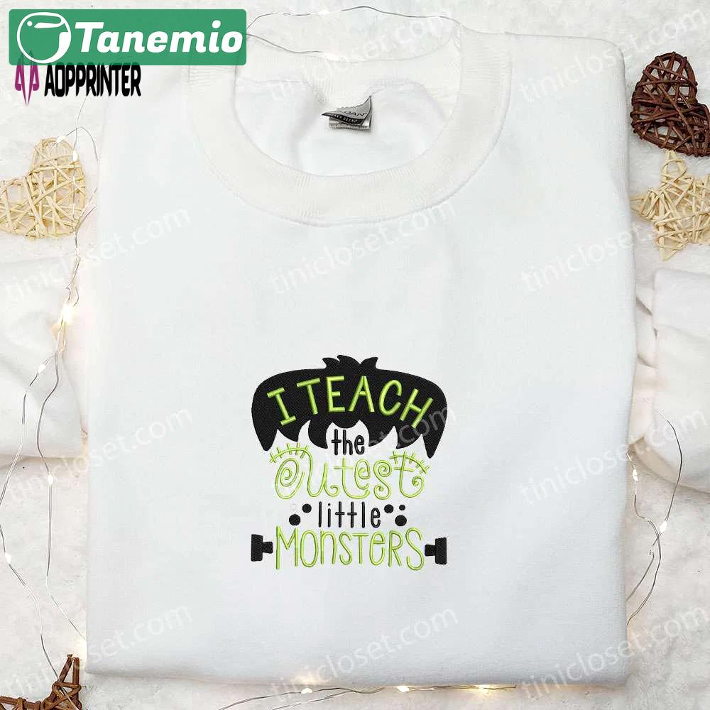 Cute little monsters embroidered shirt: funny halloween gift for teachers Embroidered Shirt