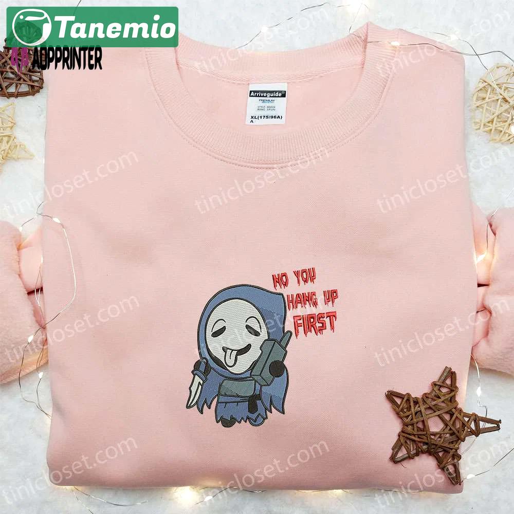 No you hang up first embroidered sweatshirt: funny halloween hoodie best gift idea Embroidered Shirt