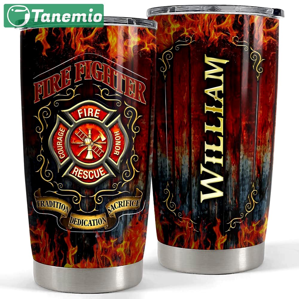 Personalized firefighter tumbler tradition dedication sacrifice Personalized Tumbler