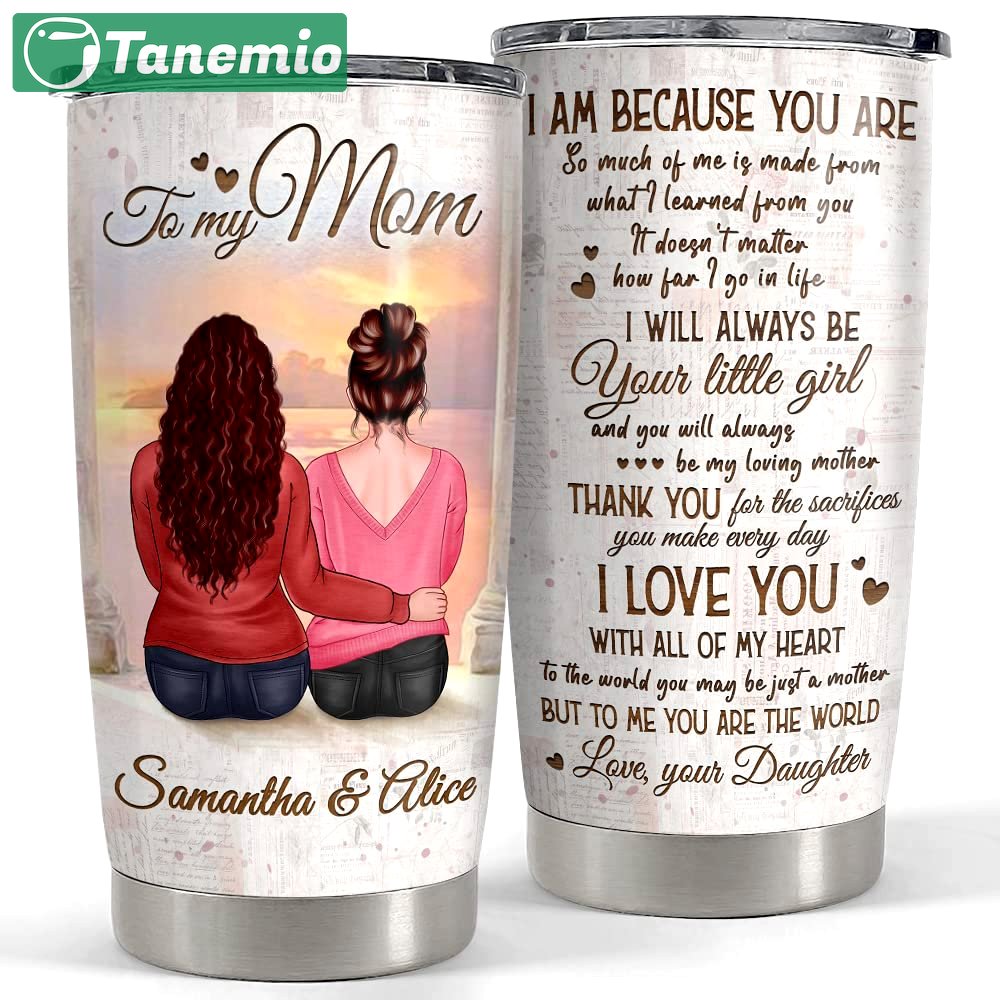 Personalized mother and daughter tumbler to my mom for woman mama Personalized Tumbler