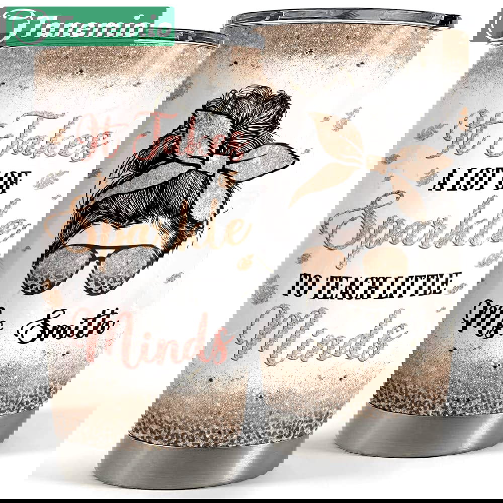 Personalized teacher tumbler sparkle glitter bun hair for teacher Personalized Tumbler