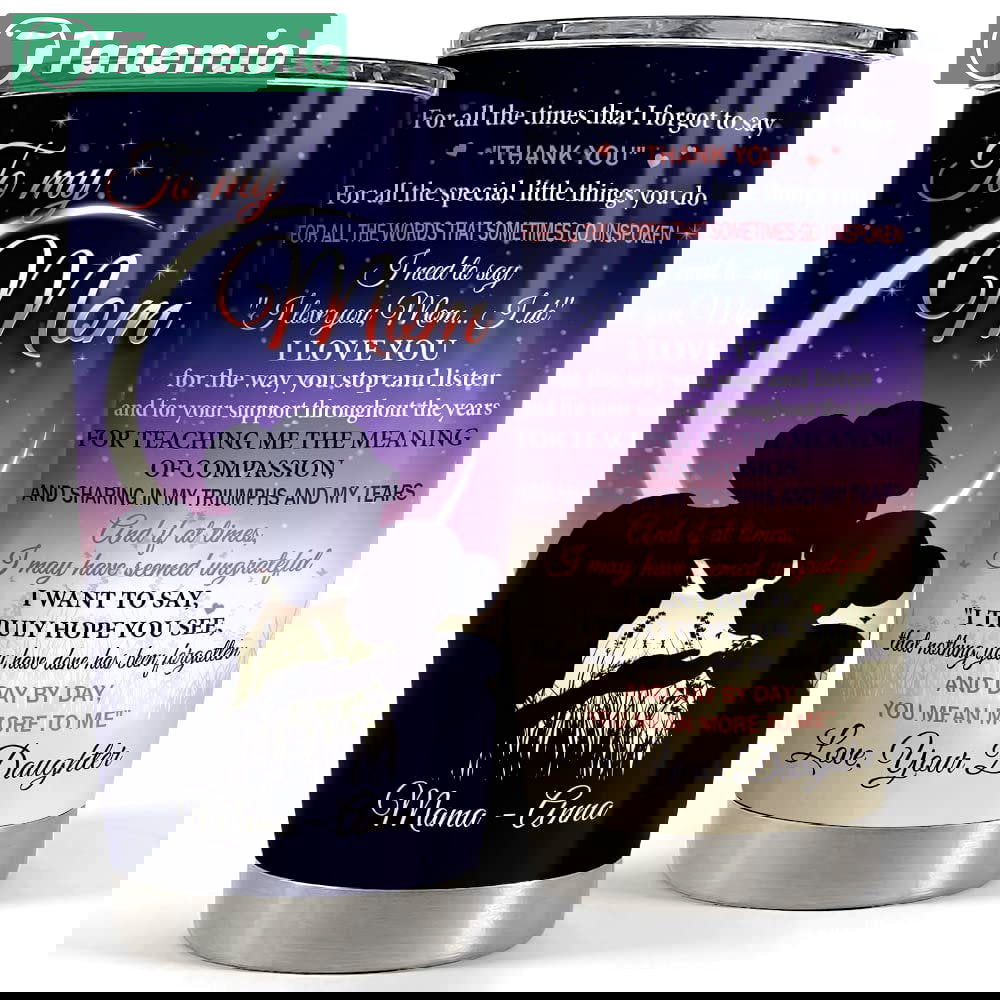 Personalized to my mom tumbler from daughter thank you mom gift Personalized Tumbler