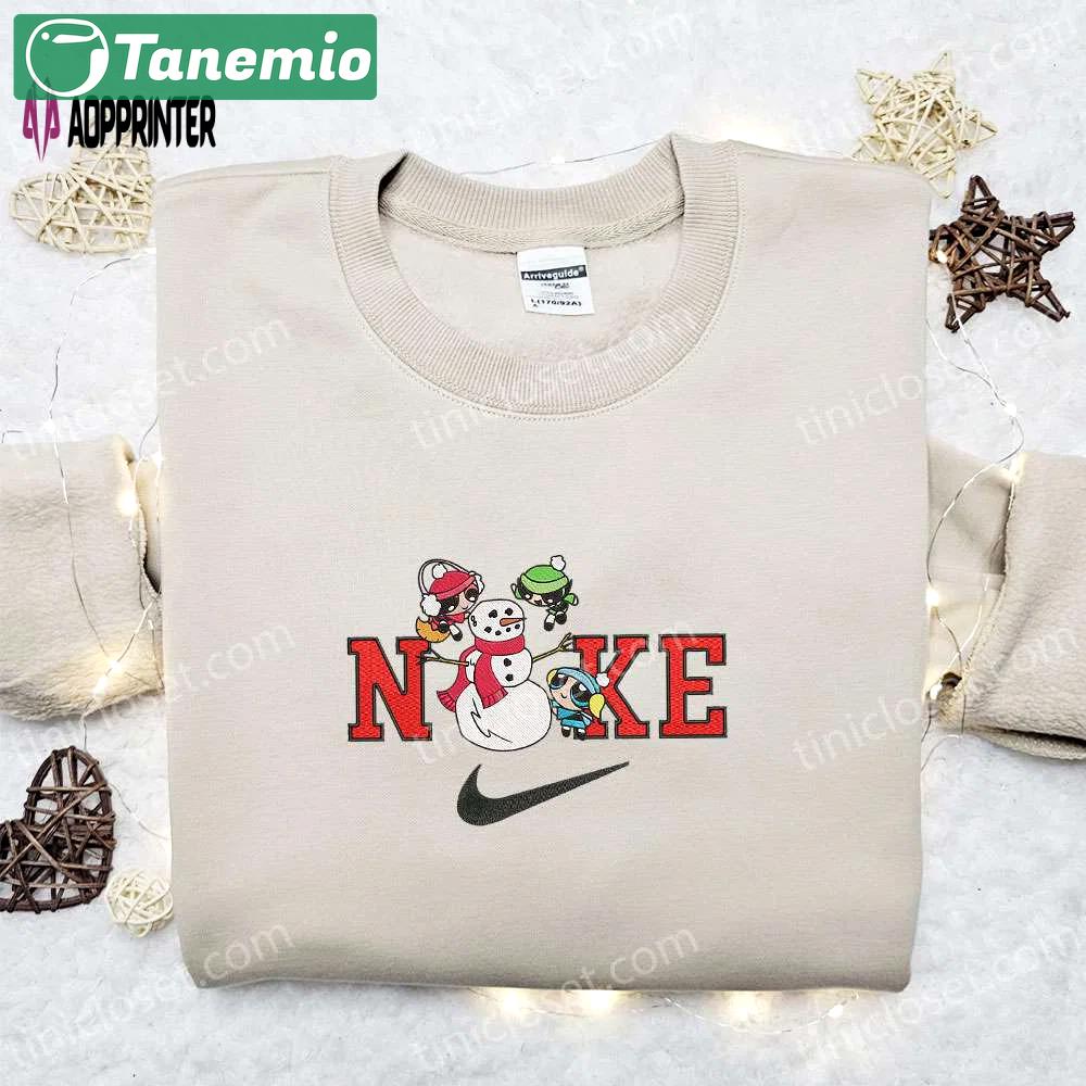 Powerpuff girls x nike christmas embroidered sweatshirt – perfect christmas gift idea Embroidered Shirt