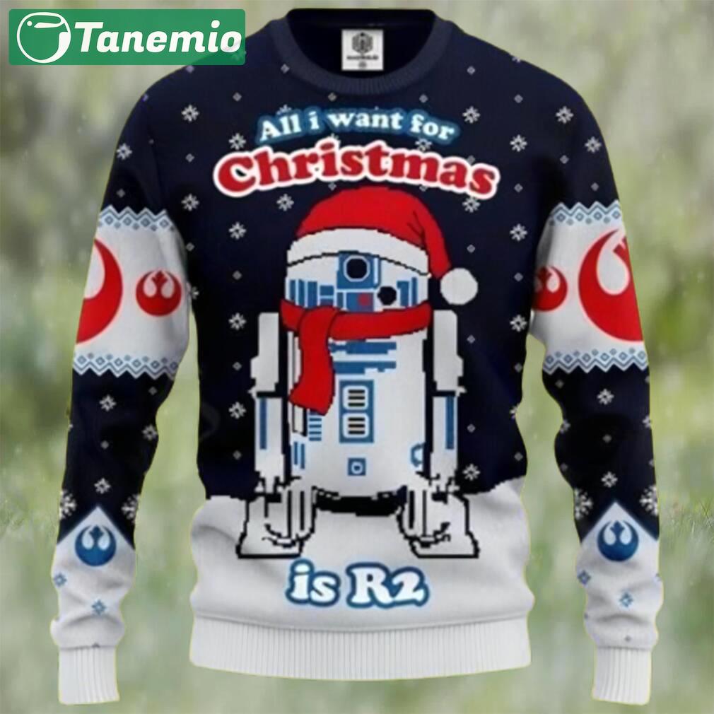 R2 all i want for christmas star wars ugly christmas sweater xmas Christmas Ugly Sweater