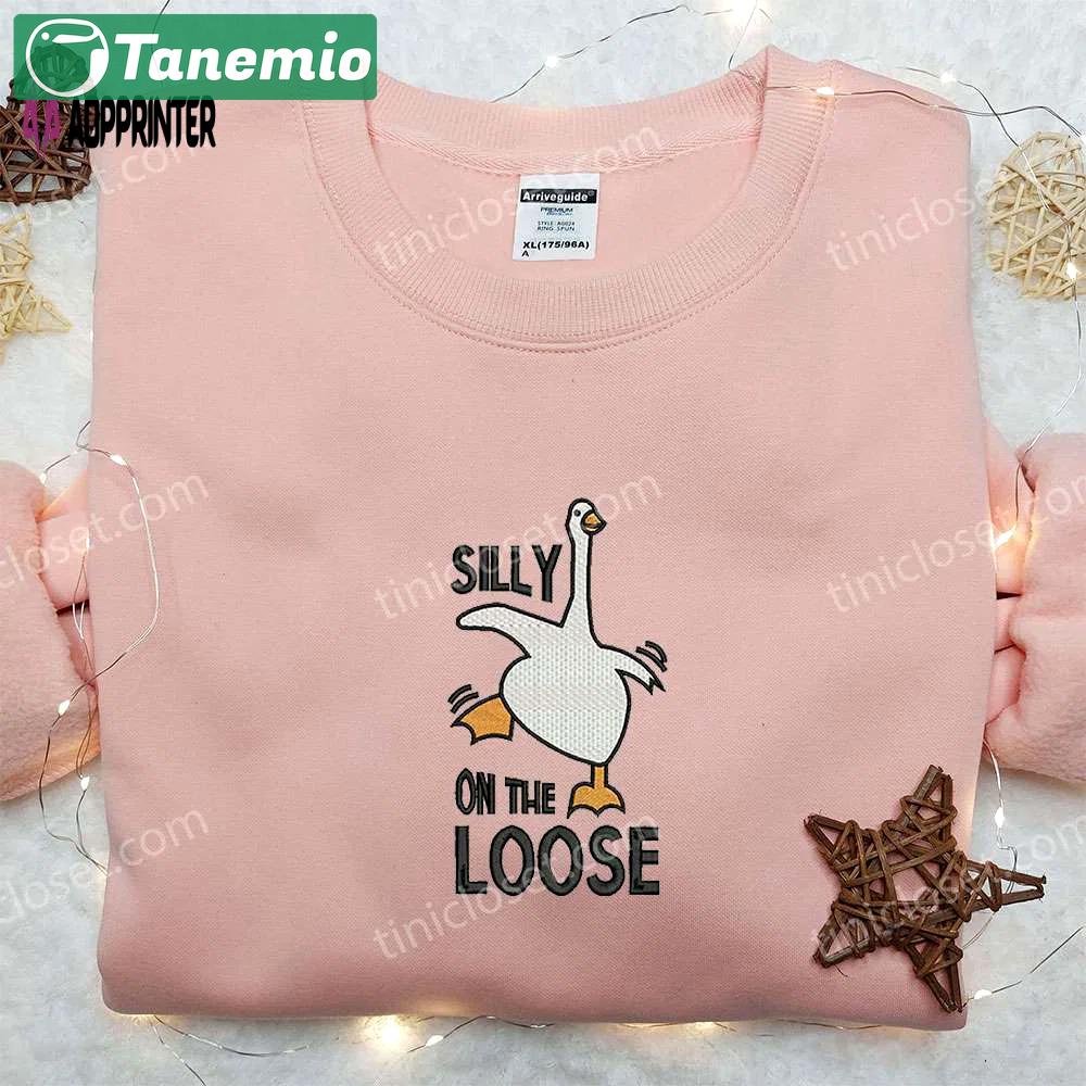 Silly goose on the loose university embroidered shirt – animal & cute design Embroidered Shirt