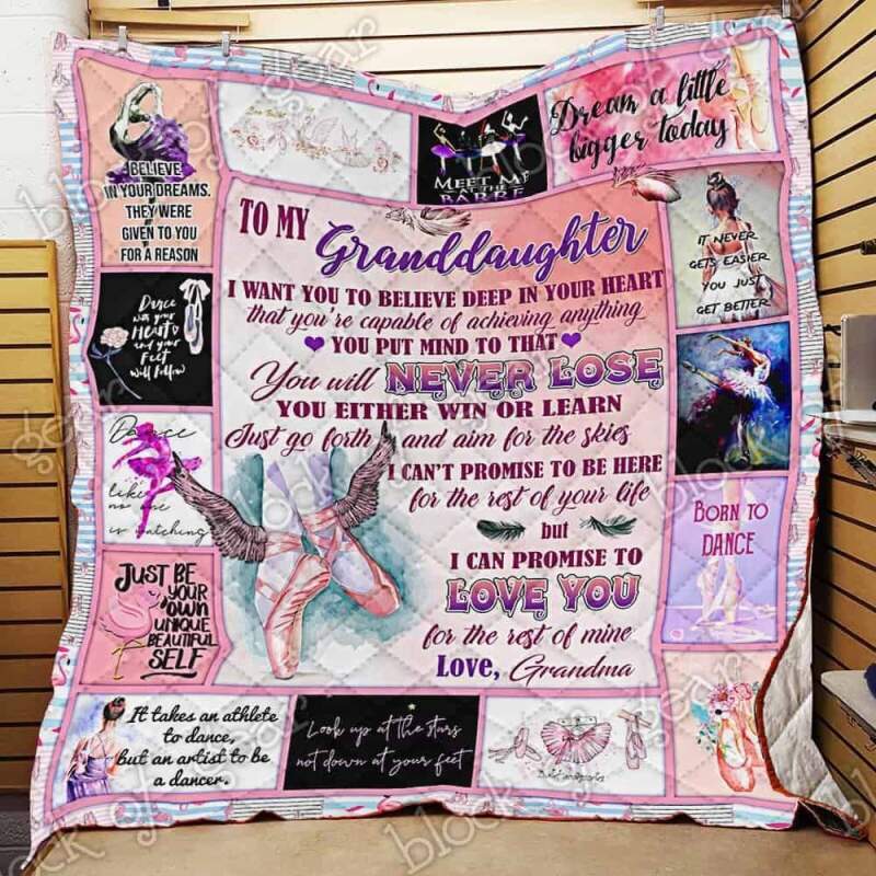 My beloved granddaughter love grandma ballet 3d customized  Quilt - Collection blanket Creative bedroom spread bedspread Home Decor coverlet duvet comforter