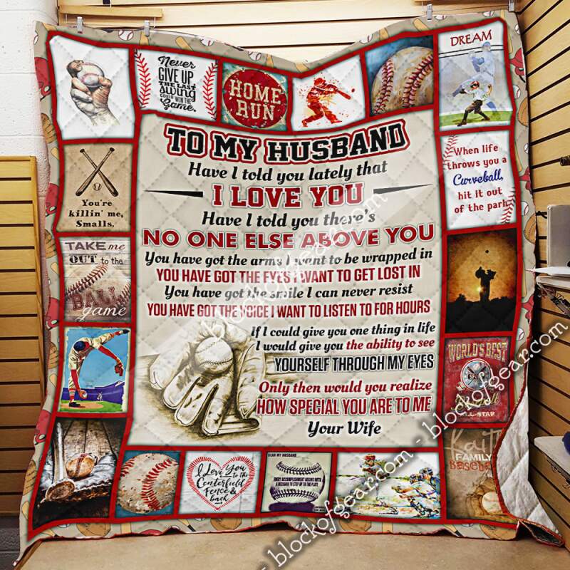 My husband,love you baseball 3d   Quilt - Collection duvet comforter blanket spread bedspread coverlet Creative bedroom Home Decor