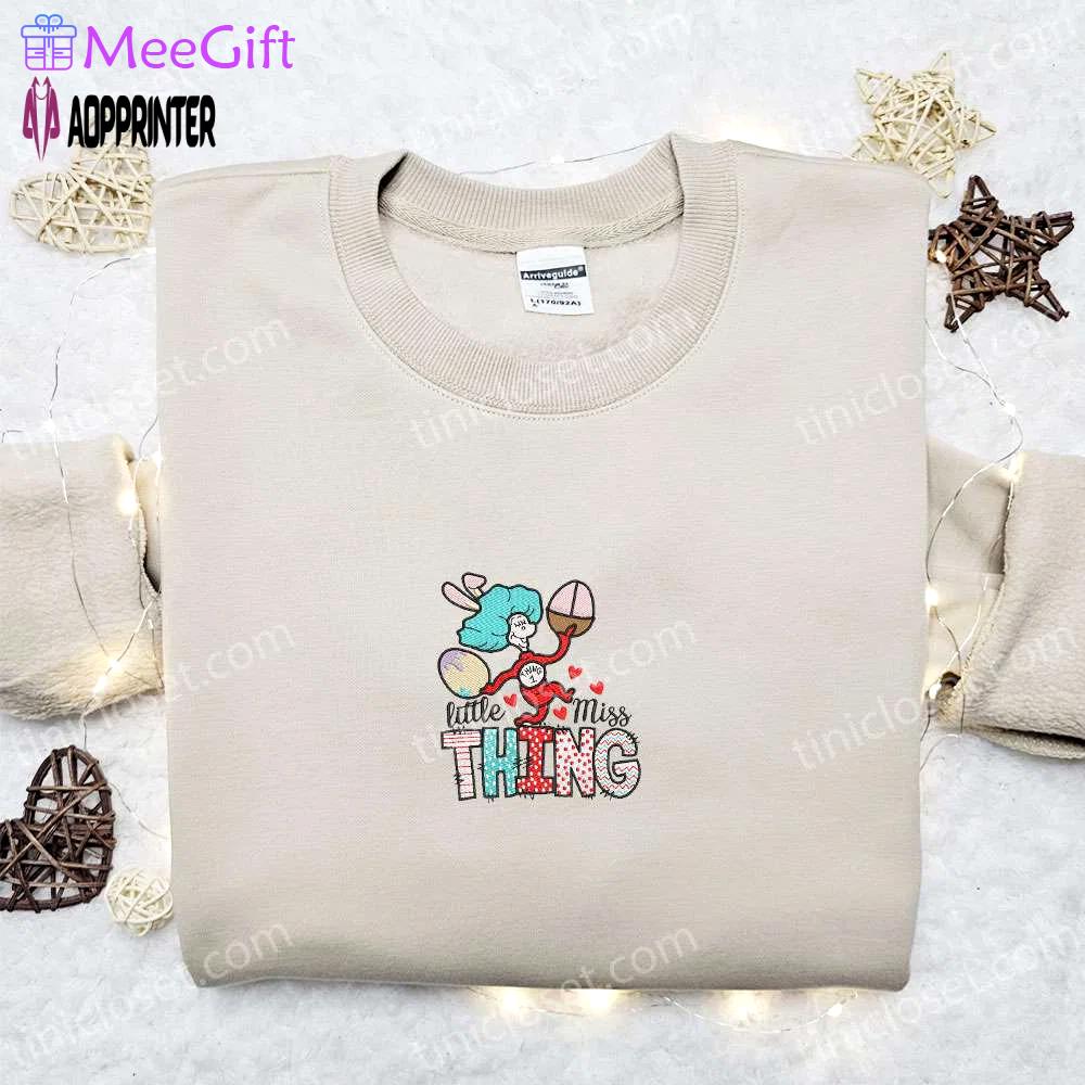 Adorable little miss thing easter bunny shirt & dr seuss cartoon hoodie – perfect thanksgiving gift idea Embroidered Shirt