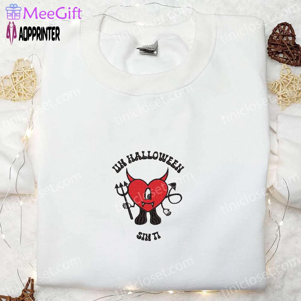 Bad bunny un halloween sin ti embroidered sweatshirt – best halloween gifts & hoodie ideas Embroidered Shirt