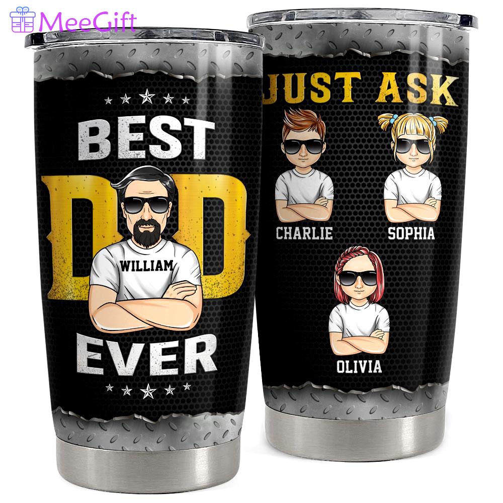 Best dad ever personalized tumbler cup Personalized Tumbler