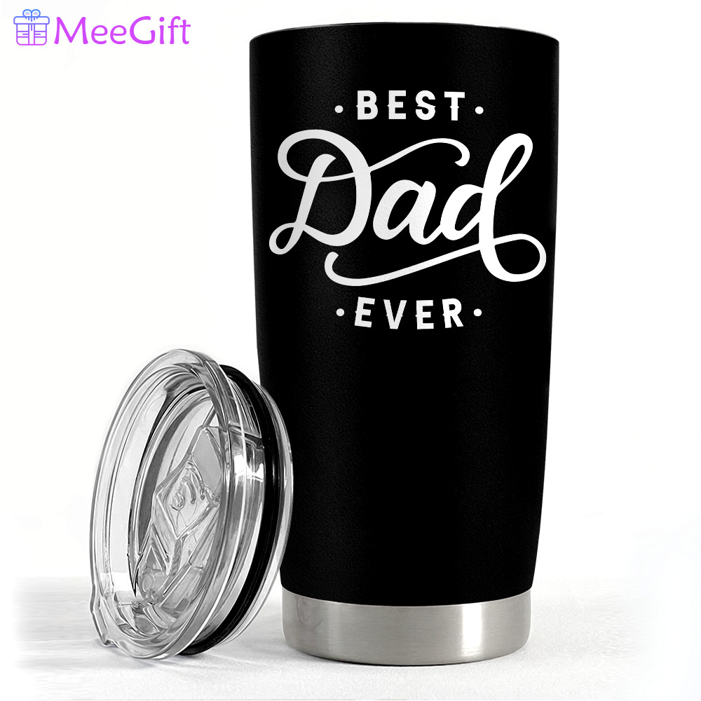 Best dad ever tumbler gifts for dad on father’s day christmas birthday Personalized Tumbler