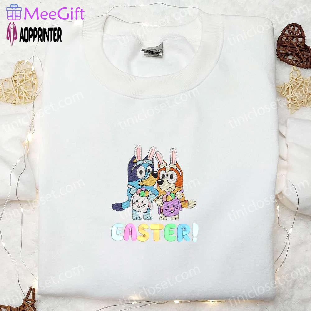 Bluey and bingo easter embroidered shirt & cartoon hoodie: perfect thanksgiving day gift idea Embroidered Shirt