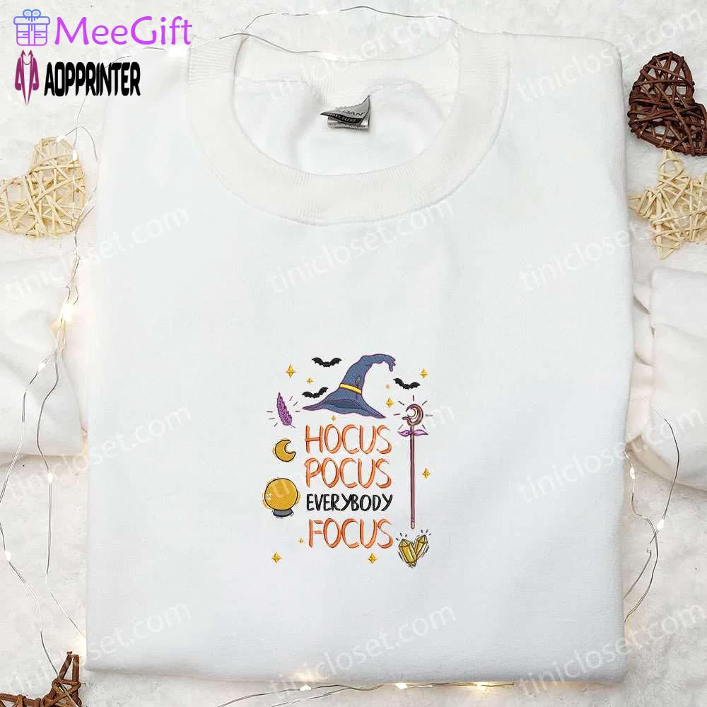 Hocus pocus everybody focus: vintage halloween embroidered sweatshirt & hoodie – best family halloween gifts Embroidered Shirt