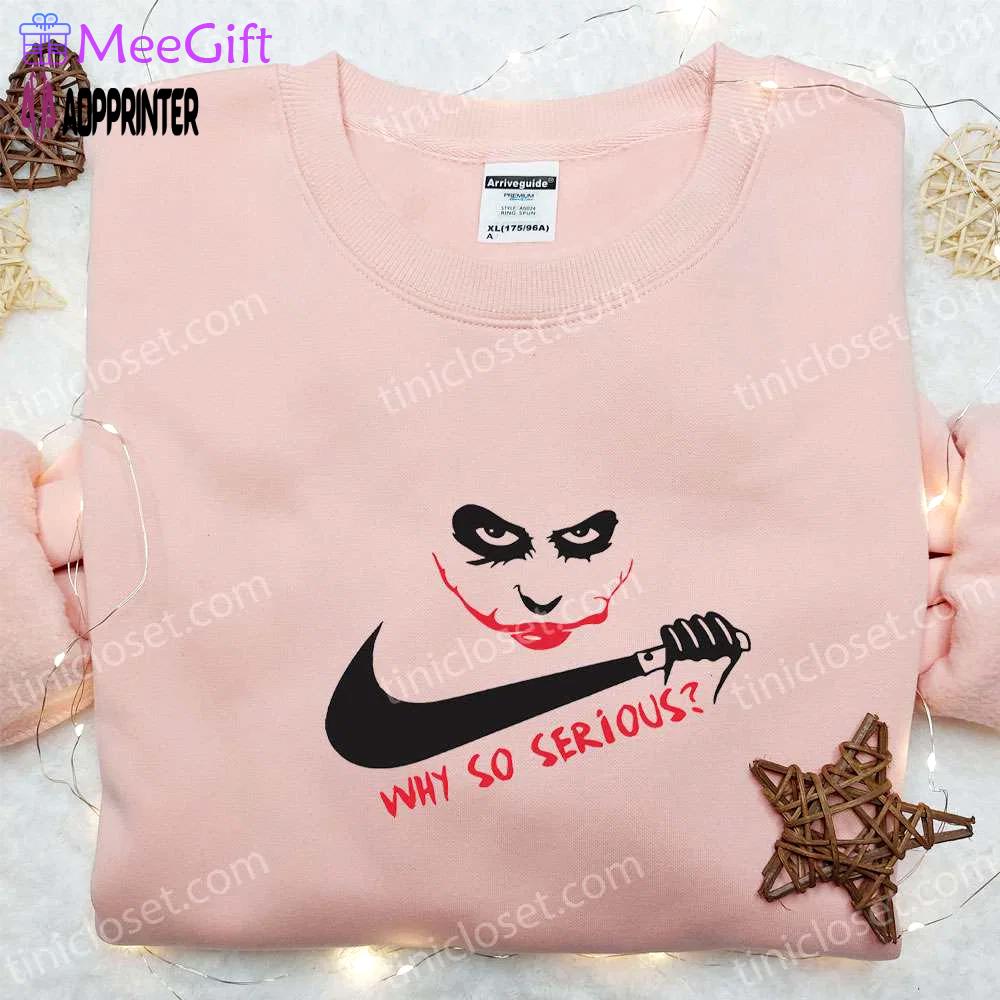 Joker why so serious x swoosh movie embroidered hoodie & shirt: best halloween gift ideas for family Embroidered Shirt