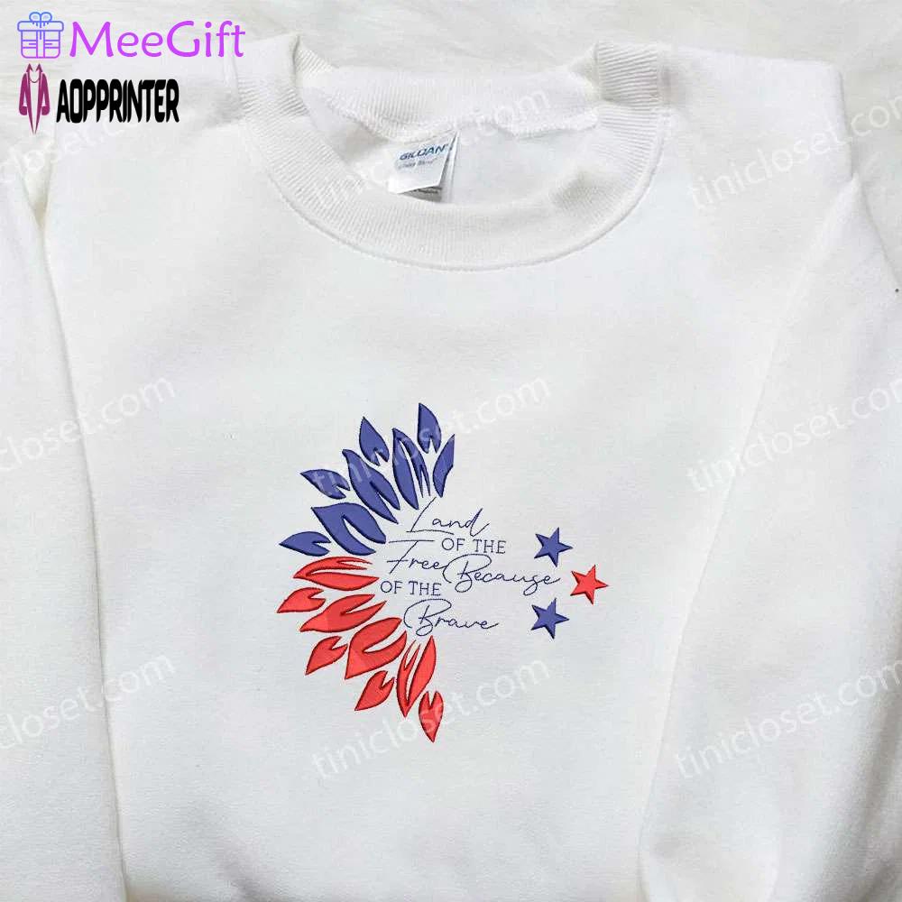 Land of the free embroidered shirt – best patriotic shirts and national day gifts Embroidered Shirt