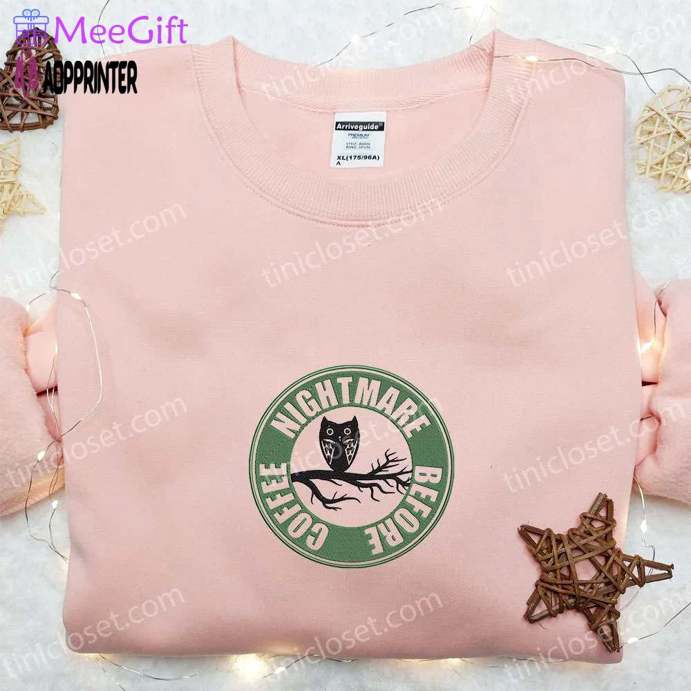 Nightmare before coffee owl hoodie & custom t-shirt: best gift ideas Embroidered Shirt